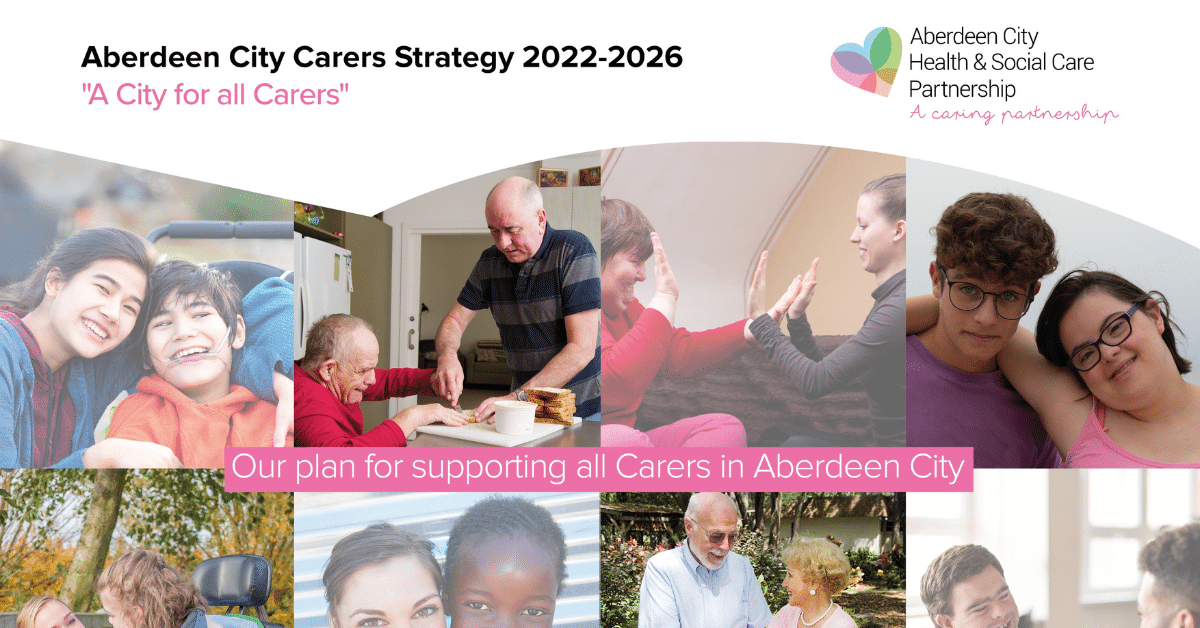 New Carers Strategy for Aberdeen is now out for public consultation